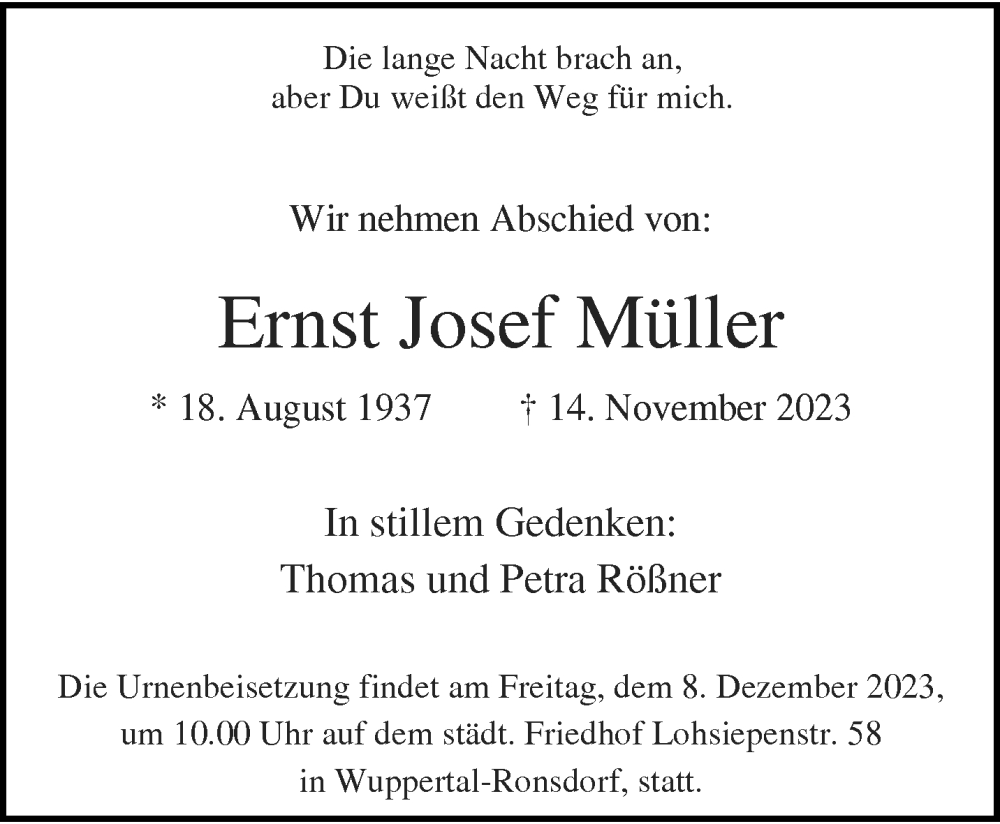  Traueranzeige für Ernst Josef Müller vom 02.12.2023 aus trauer.wuppertaler-rundschau.de