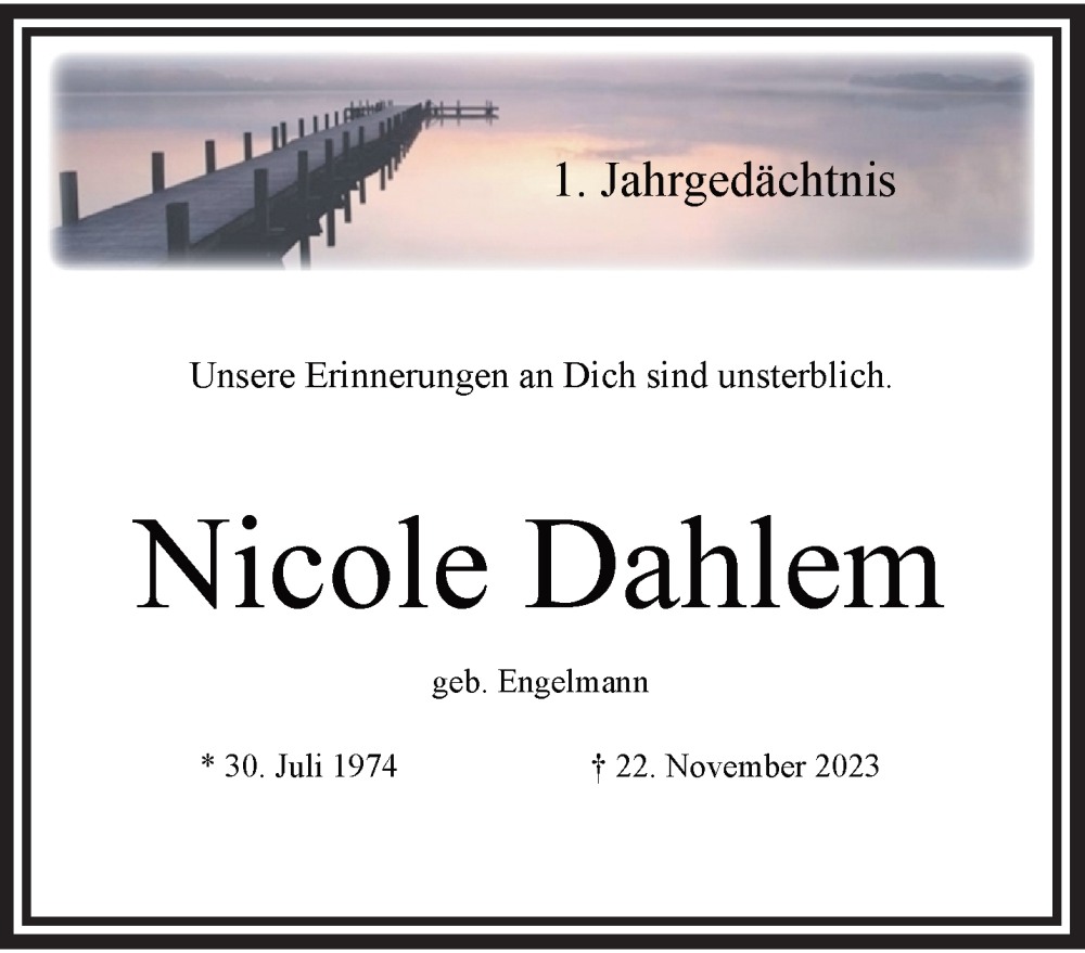  Traueranzeige für Nicole Dahlem vom 24.11.2024 aus trauer.extra-tipp-moenchengladbach.de